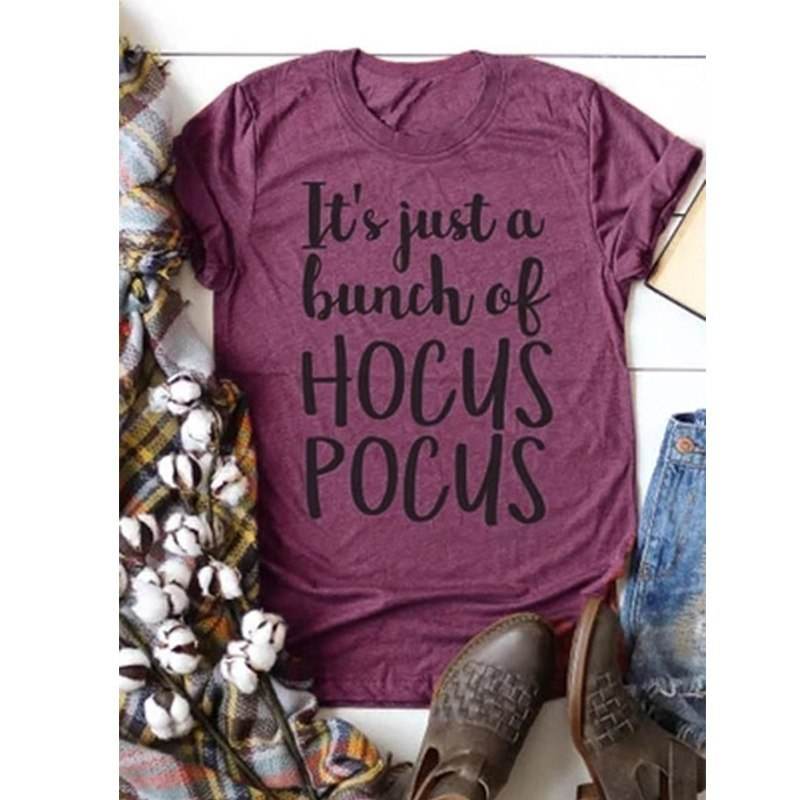 Women t-shirt letter printing graphic tees shirt it's just a bunch of hocus pocus womens cute summer female tee tshirts - Mubimart