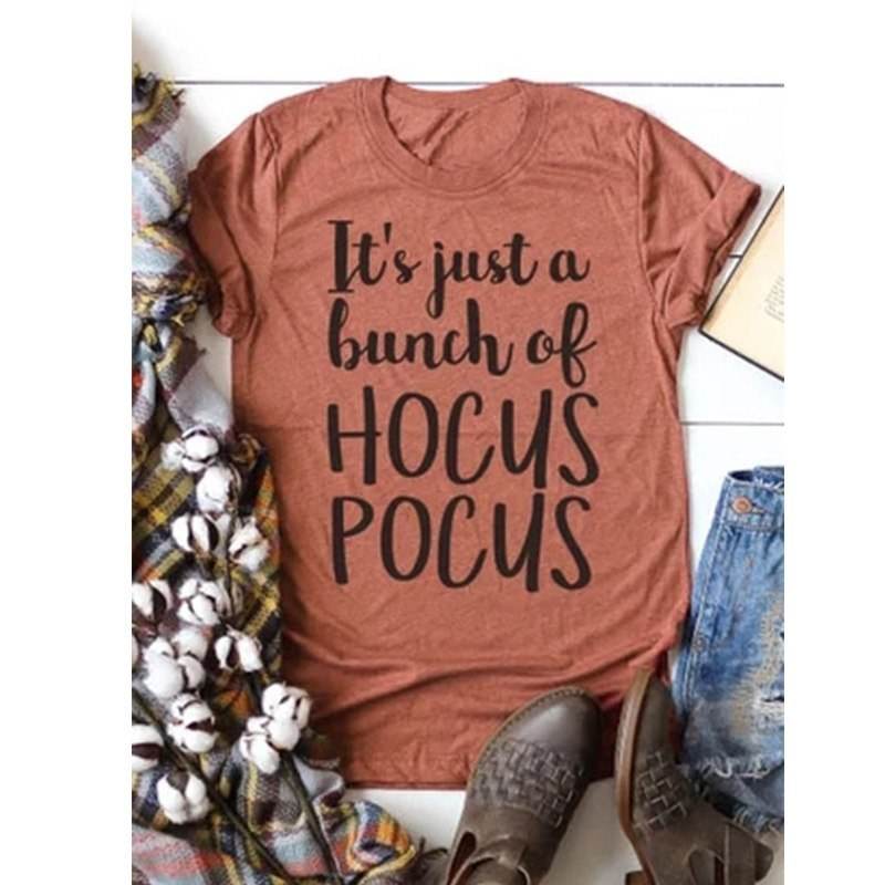 Women t-shirt letter printing graphic tees shirt it's just a bunch of hocus pocus womens cute summer female tee tshirts - Mubimart