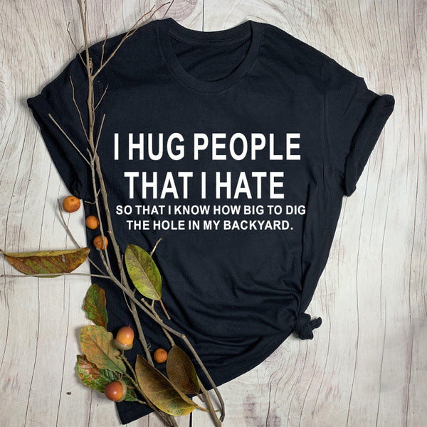 I Hug People I Hate Grunge Graphic Tops Tees - Mubimart - Graphic Tees 