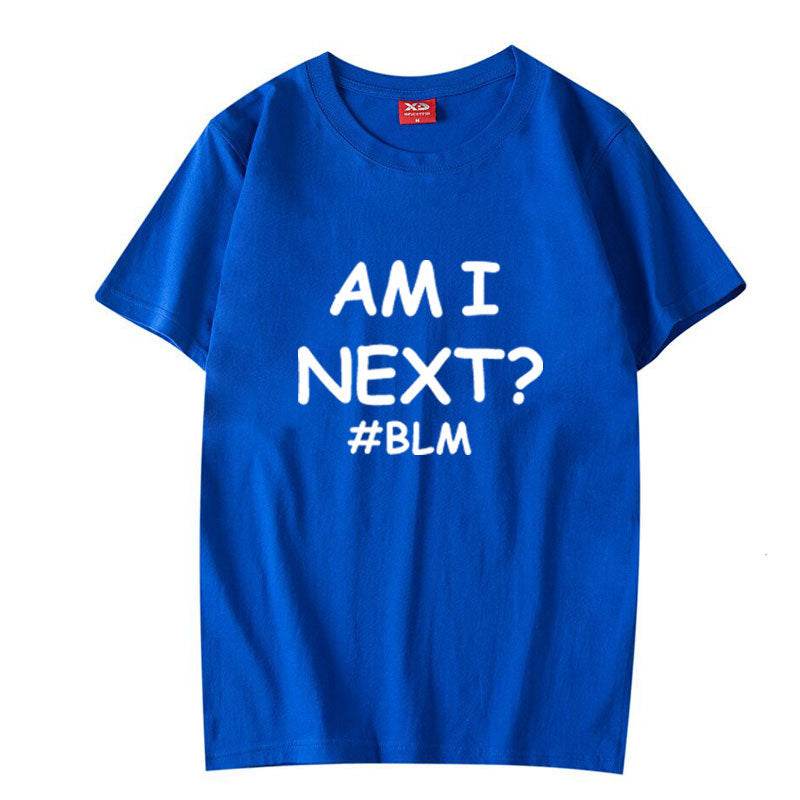 AM I NEXT Tees BLM Black Lives Matter T Shirts Unisex - Mubimart